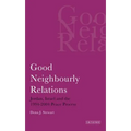 Good Neighbourly Relations Jordan, Israel and the 1994-2004 Peace Process