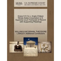 Grace S S Co V. Anglo-Chilean Nitrate Sales Corporation U.S. Supreme Court Transcript of Record with Supporting Pleadings