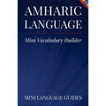 Amharic Language Mini Vocabulary Builder