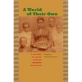 A World of Their Own: A History of South African Women's Education