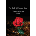 The Birth of Empress Rose Workbook: I Want to Live and Love Again