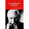 C. W. Leadbeater Collection: Volume One