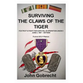 Surviving The Claws Of The Tiger: Foxtrot's Fight For Survival In Operation Union II, June 2, 1967 - Vietnam