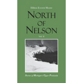 North of Nelson: Stories of Michigan's Upper Peninsula - Volume 2