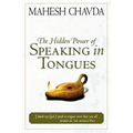 The Hidden Power of Speaking in Tongues