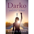 Darko: The Sacred Heart of One Johanee Darko