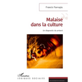 Malaise dans la culture: Un diagnostic du présent