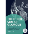 The Other Side of Glamour: The Left-Wing Studio Network in Hong Kong Cinema in the Cold War Era and Beyond