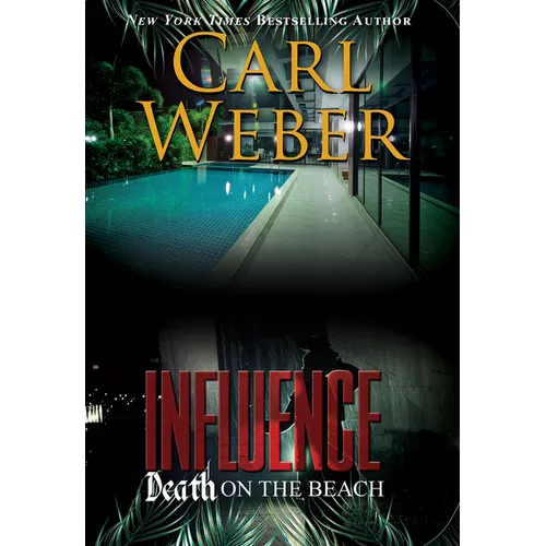 Influence: Death on the Beach: An Influence Novel