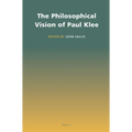 The Philosophical Vision of Paul Klee