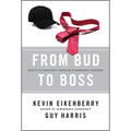 From Bud to Boss: Secrets to a Successful Transition to Remarkable Leadership