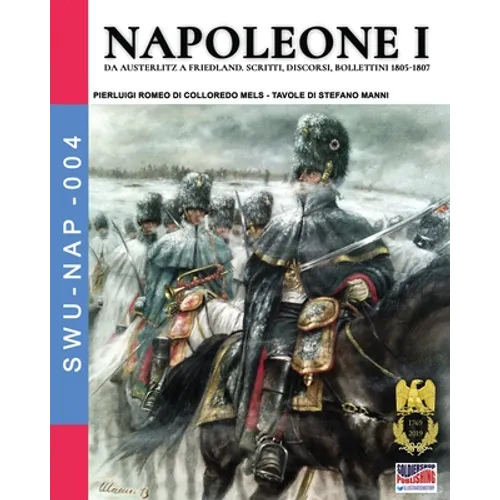 Napoleone I: Da Austerlitz a Friedland