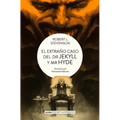 El Extraño Caso del Dr. Jekyll Y Mr. Hyde