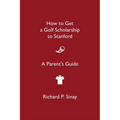 How to Get a Golf Scholarship