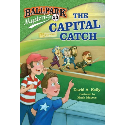 Ballpark Mysteries #13: The Capital Catch
