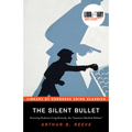 The Silent Bullet