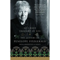 So I Have Thought of You: The Letters of Penelope Fitzgerald
