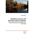 Modeling Land-use and Non-Point Source Pollution