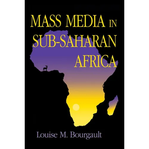 Mass Media in Sub-Saharan Africa