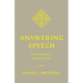 Answering Speech: The Life of Prayer as Response to God