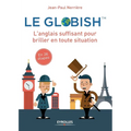 Le globish: L'anglais suffisant pour briller en toutes situation
