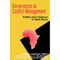 Governance as Conflict Management: Politics and Violence in West Africa