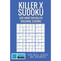 Killer X Sudoku: 200 Hard 9x9 Killer Diagonal Sudoku