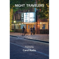 Night Travelers