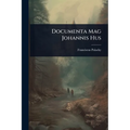 Documenta Mag Johannis Hus