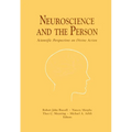 Neuroscience and the Person: Scientific Perspectives on Divine Action