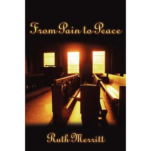 From Pain to Peace