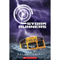 Storm Runners (the Storm Runners Trilogy, Book 1)
