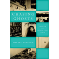 Chasing Ghosts: A Memoir of a Father, Gone to War