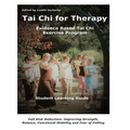 Tai Chi for Therapy: Student Learning Guidebook