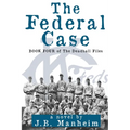 The Federal Case