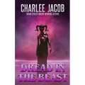 Dread in the Beast