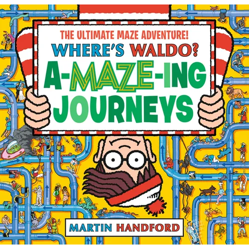 Where's Waldo? Amazing Journeys: The Ultimate Maze Adventure!: (A Maze Puzzle Activity Book with 100+ Hidden Objects to Search and Find - A Perfect Gi