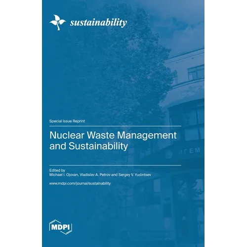 Nuclear Waste Management and Sustainability