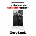 La diaspora del socialismo italiano