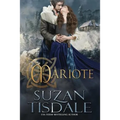 Mariote: Book One of the Daughters of Moirra Dundotter Series