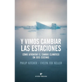 Y Vimos Cambiar Las Estaciones