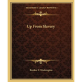 Up From Slavery