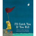 I'll Catch You If You Fall