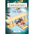 The Timekeepers: First Flight
