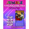 Jumble(r) Time Machine 1984: A Collection of Puzzles from 40 Years Ago