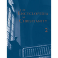 The Encyclopedia of Christianity, Volume 2 (E-I)
