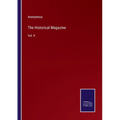 The Historical Magazine: Vol. II
