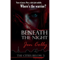 Beneath the Night