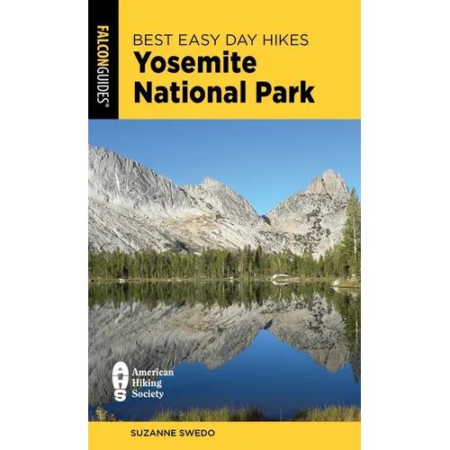 Best Easy Day Hikes Yosemite National Park