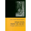 Education from the Heart: A Jungian Symbolic Perspective